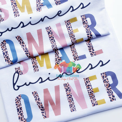 Small Business Owner Sublimation T-shirt