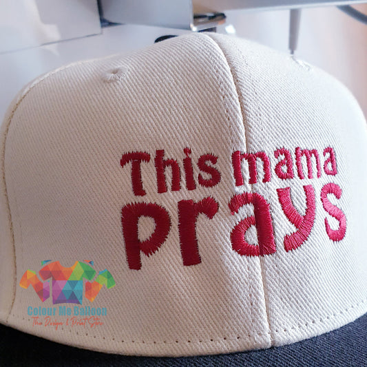 This Mama Prays Cap